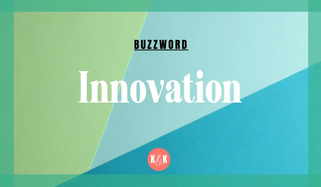 Buzzwords – Innovation