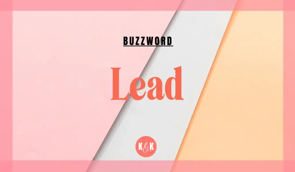 Buzzwords – Lead