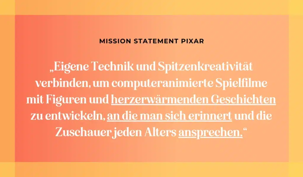 Mission Statement von Pixar