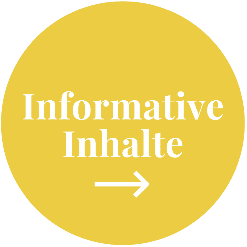 Gelber Button mit der Aufschrift "Informative Inhalte"